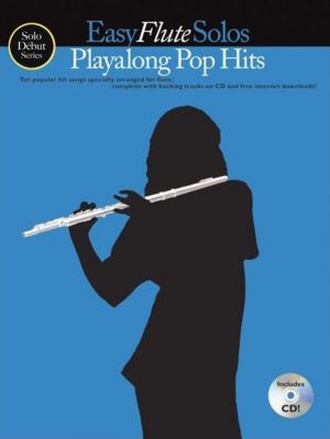 Solo Debut Playalong Pop Hits - Flute