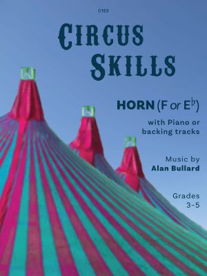 Circus Skills for Horn