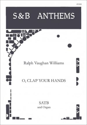 O Clap Your Hands SATB