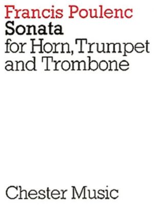 Poulenc - Sonata for Horn, Trumpet and Trombone