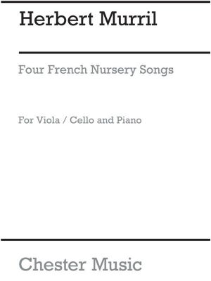 Murrill - Four French Nursery Songs
