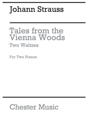 Strauss - Tales from the Vienna Woods Two Waltzes
