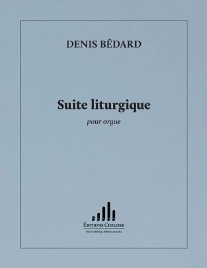 Suite liturgique for Organ