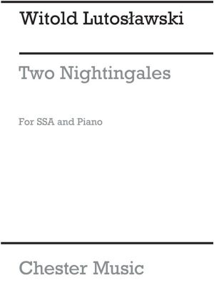 Lutoslawski 2 Nightingales Vocal Score