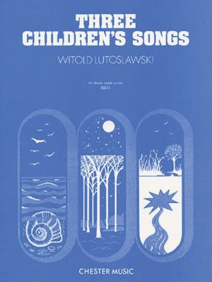 Lutoslawski 3 Childrens Songs Score