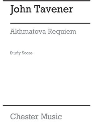 Tavener Akhamatova Requiem Score