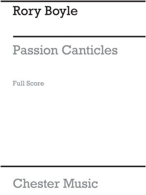 Boyle Passion Canticles Satb(Arc)