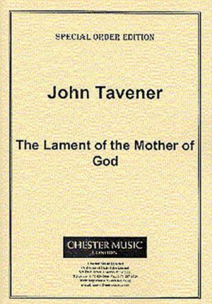 Tavener Lament Mother of God Satb(Arc)