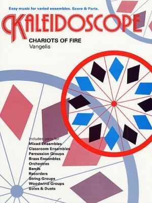 Chariots Of Fire Kaleidoscope 28 Mixed Ensemble