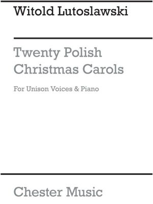 Lutoslawski 20 Polish Carols(Arc)