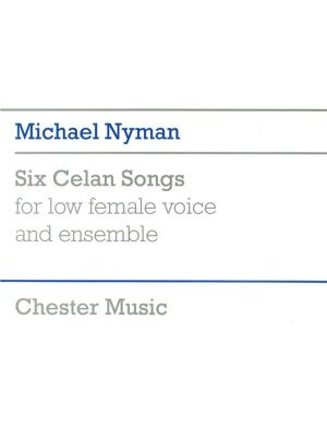 Nyman 6 Celan Songs Low Voice/Ensemble