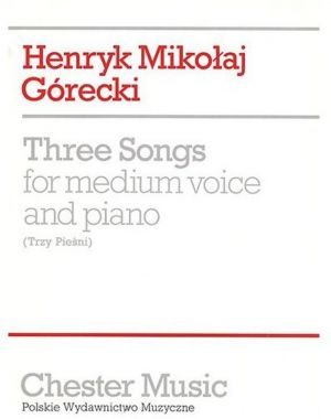 Gorecki 3 Songs Op.3 Medium Voi/Piano