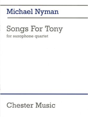 Nyman Songs for Tony Sax Quartet