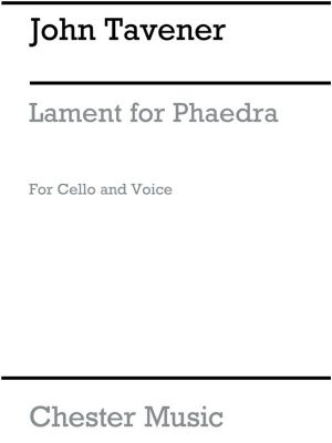 Tavener Lament for Phaedra Cel/Vce(Arc)
