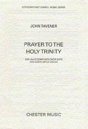 Tavener Prayer To The Holy Trinity Satb