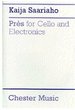 Saariaho Pres for Cello & Electronics
