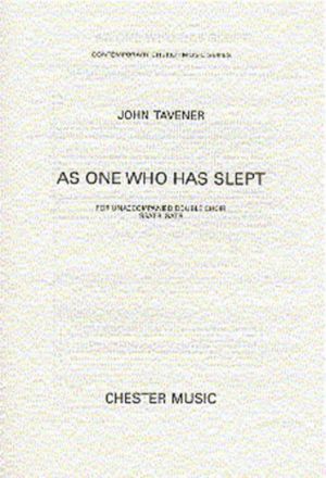 Tavener As One Who Has Slept Ssaattbb