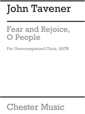Tavener Fear And Rejoice O People Satb