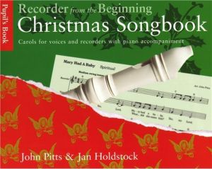 Recorder From The Beginning Christmas Sngbk Pupil