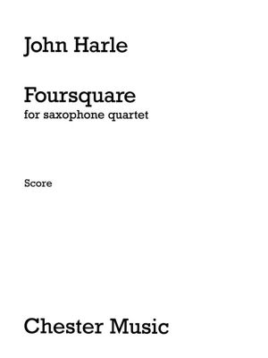 Harle J.Foursquare for Sax Quartet