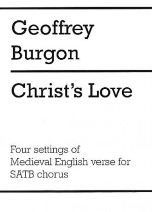 Burgon Christs Love Satb/Pno