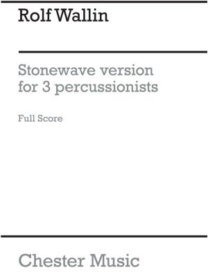 Wallin Stonewave for 3 Percussion Sc(Arc