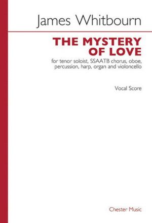 The Mystery of Love Satb