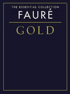 Faure Gold Essential Collection Solo Pno