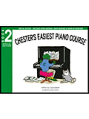 Chesters Easiest Piano Course Bk 2 Spec Ed
