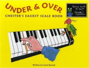 Under & Over Chesters Easiest Scale Book