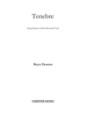 Tenebre for String Quartet And Pre Recorded Track