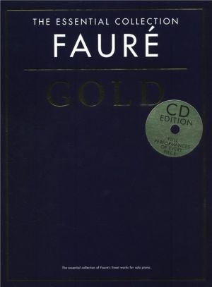 The Essential Colelction: Faure Gold Cd
