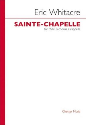 Sainte Chapelle for Ssatb Chorus