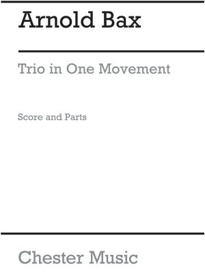 Bax - Trio in One Movement