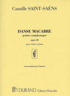 Danse Macabre poeme symphonique Op. 40