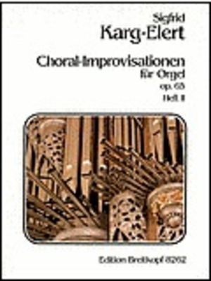 Chorale Improvisations Op. 65 Volume 2