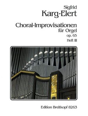 Chorale Improvisations Op. 65 Volume 3