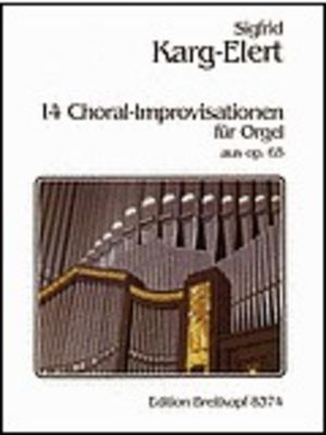 14 Chorale Improvisations from Op. 65