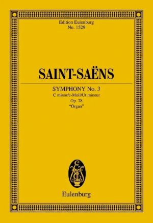 Organ Symphony No 3 Op 78 C minor Study Score
