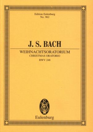 Christmas Oratorio BWV 248 Study Score
