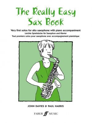 The Really Easy Saxophone Book