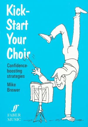 Kick-Start Your Choir