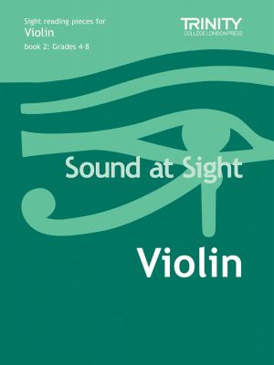 Sound at Sight Violin Grades 4-8
