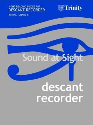 Sound at Sight Descant Recorder Initial - Grade 5