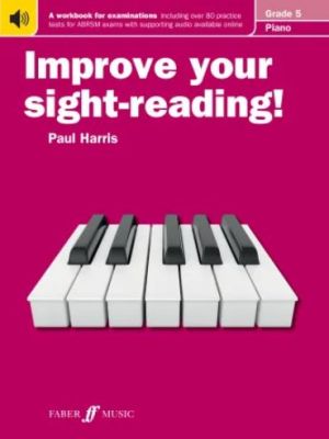 Improve Your Sight Reading! Piano Grade 5