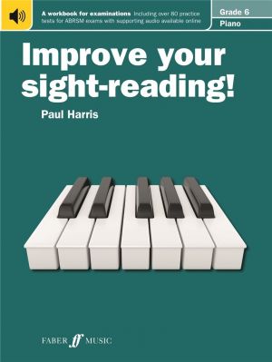 Improve Your Sight Reading! Piano Grade 6