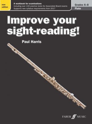 Improve Your Sight-Reading! Flute Gr 6-8 New Edition