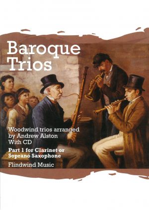 Baroque Woodwind Trios Clarinet or Soprano Saxophone Part 1