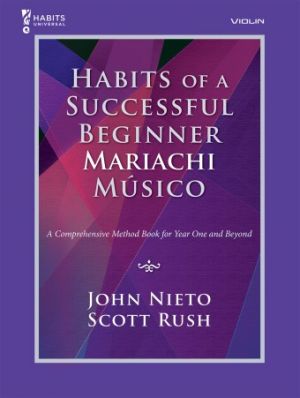 Habits of a Successful Beginner Mariachi M