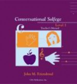 Conversational Solfege Level 1 - Teacher's Manual
